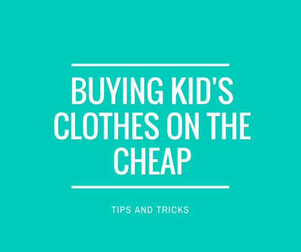 Buying Kids' clothes on the cheap